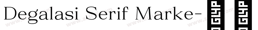 Degalasi Serif Marke字体转换